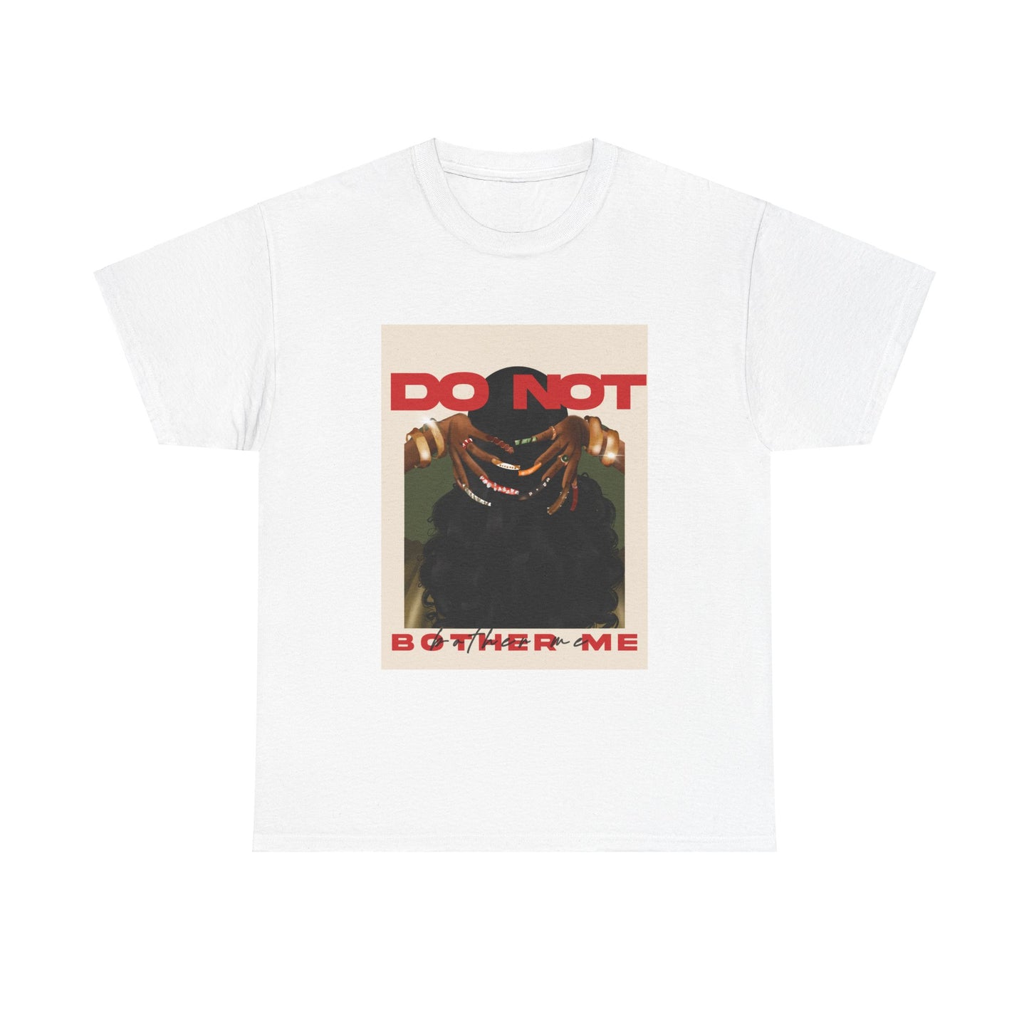 Do Not Bother Me Graphic Tee - Unisex Heavy Cotton T-Shirt for Chill Vibes