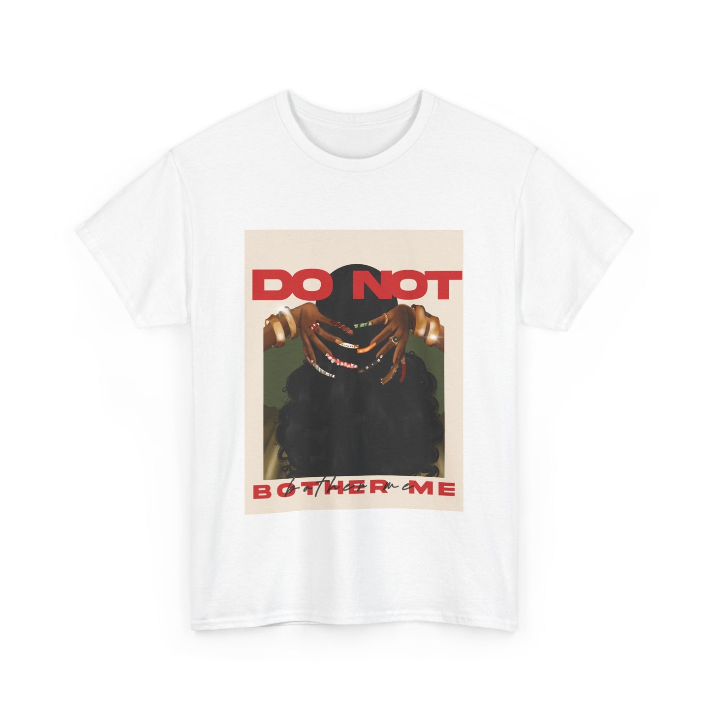 Do Not Bother Me Graphic Tee - Unisex Heavy Cotton T-Shirt for Chill Vibes