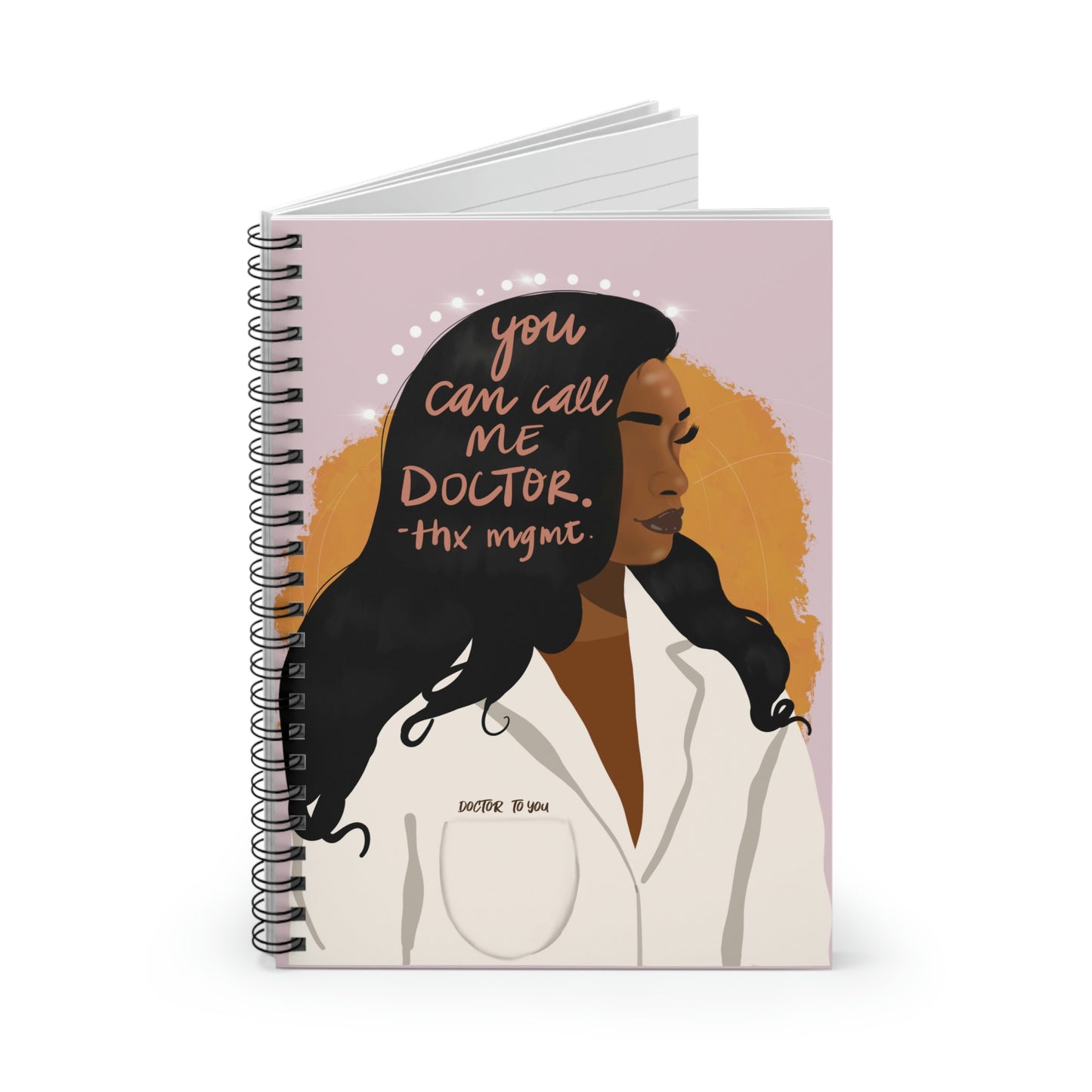 Call Me Doctor-Spiral Notebook - Ruled Line