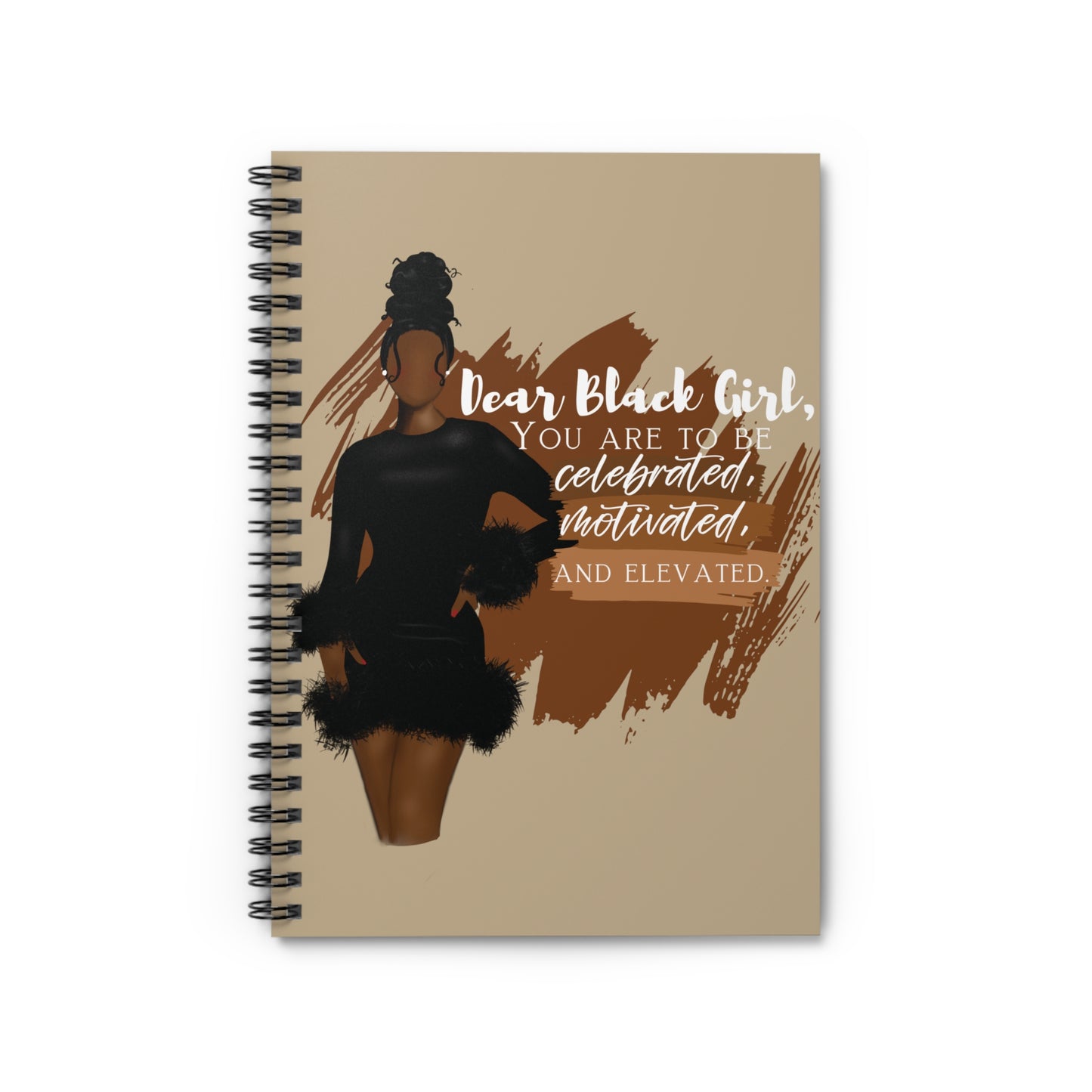 Dear Black Girl Spiral Notebook - Ruled Line